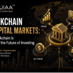 Blockchain in Capital Markets: How Blockchain Is Changing the Future of Investing
